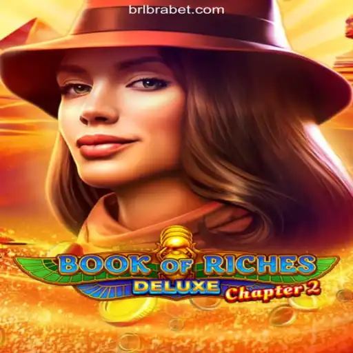 Book of Riches Deluxe Chapter 2: A Thrilling Adventure on BRABET.com